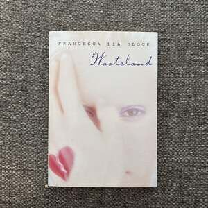 Wasteland by Francesca Lia Block, Paperback